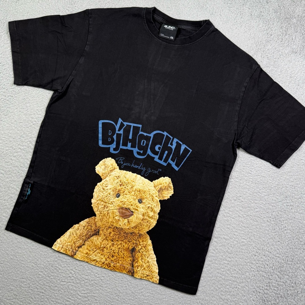 BJHG be just hardly‎ good teddy bear T-shirt